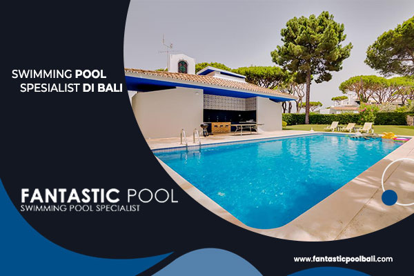Swimming-Pool-Spesialist-di-Bali