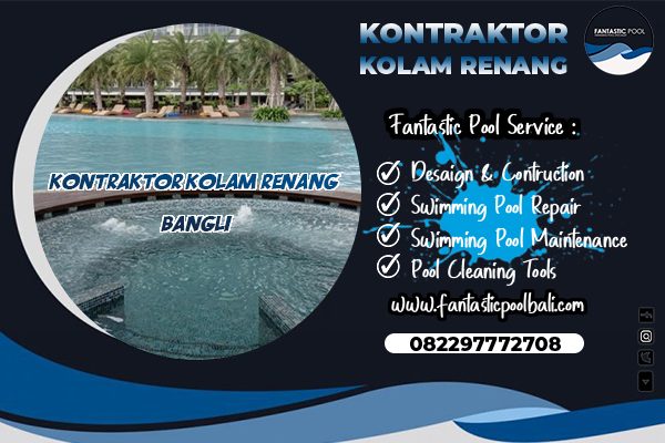 Kontraktor Kolam Renang Bangli