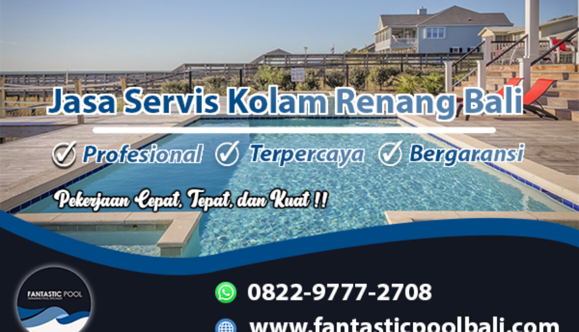 Servis Kolam Renang Bali