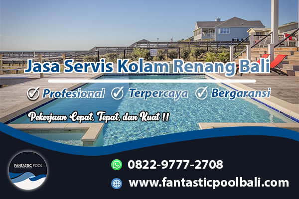 Servis Kolam Renang Bali