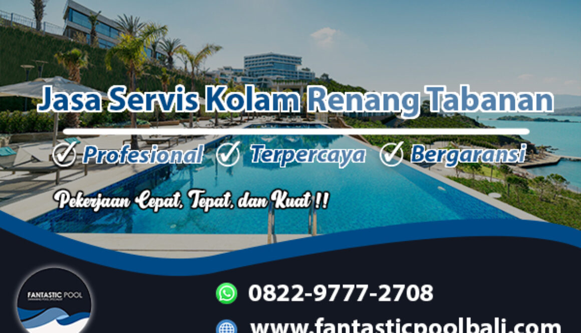 Servis Kolam Renang Tabanan
