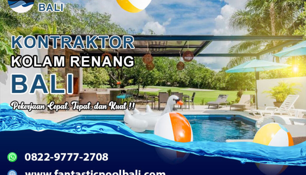 Kontraktor Kolam Renang Di Bali