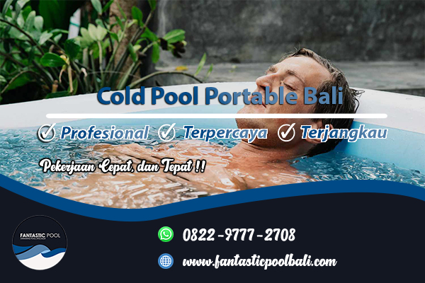 Cold Pool Portable Bali