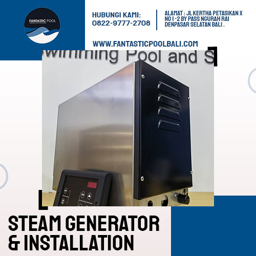Steam Generator & Installation